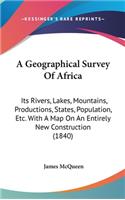 Geographical Survey Of Africa
