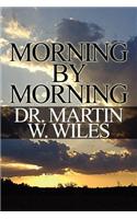 Morning by Morning