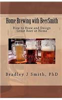 Home Brewing with BeerSmith
