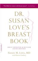 Dr. Susan Love's Breast Book