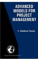 Advanced Models for Project Management