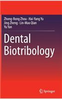 Dental Biotribology