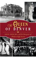 The Queen of Denver