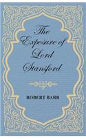 Exposure of Lord Stansford: (English)