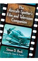 The Aircraft-Spotter's Film and Television Companion