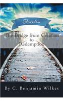 Bridge from Creation to Redemption