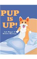 Pup Is Up!