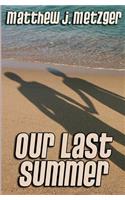 Our Last Summer