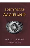 Forty Years at Aggieland