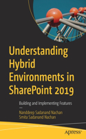 Understanding Hybrid Environments in SharePoint 2019