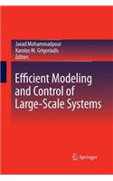 Efficient Modeling and Control of Large-Scale Systems