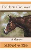 Horses I've Loved