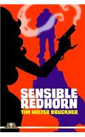 Sensible Redhorn