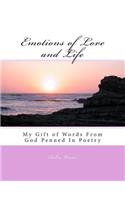 Emotions of Love and Life