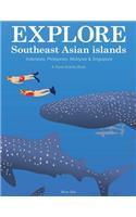 Explore Southeast Asian islands