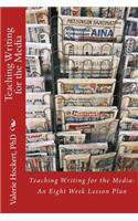 Teaching Writing for the Media