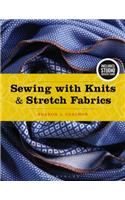 Sewing with Knits and Stretch Fabrics