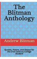 The Blitman Anthology: Quotes, Poems, and Essays for the 21st-Century College Student
