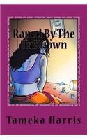 Raped By The UnKnown