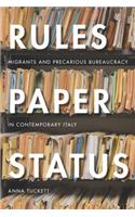 Rules, Paper, Status