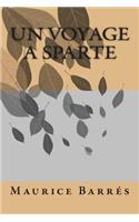 Un voyage a Sparte
