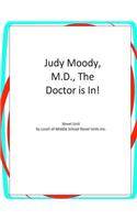Judy Moody, M.D., The Doctor is In!