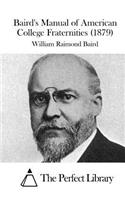 Baird's Manual of American College Fraternities (1879)