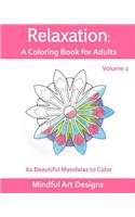 Relaxation: A Coloring Book for Adults