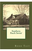 Southern Porch Settin'