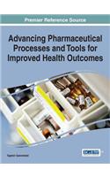 Advancing Pharmaceutical Processes and Tools for Improved Health Outcomes