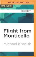 Flight from Monticello