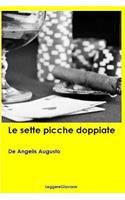 Le sette picche doppiate: (Italian)