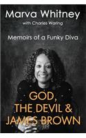 God, the Devil & James Brown