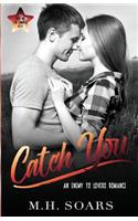 Catch You