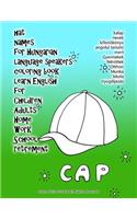 Hat Names for Hungarian Language Speakers Coloring Book Learn English for Children Adults Home Work School Retirement