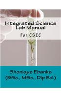 Integrated Science Lab Manual: For CSEC