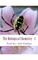 Biological Chemistry - I