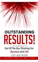 Outstanding RESULTS!