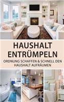 Haushalt entrümpeln