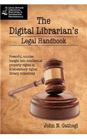 The Digital Librarian's Legal Handbook