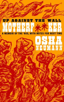 Up Against the Wall Motherf**ker