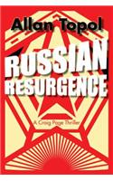 Russian Resurgence