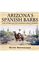 Arizona's Spanish Barbs