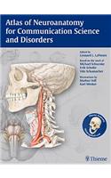 Atlas of Neuroanatomy for Communication Science and Disorders