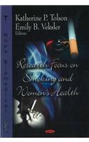 Research Focus on Smoking & Women's Health