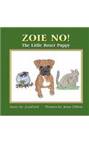 Zoie No!