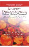 Bioactive Oligosaccharides