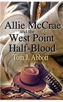 Allie McCrae and the West Point Half-Blood