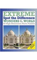 Wonders of the World: Extreme Spot the Difference: Extreme Spot the Difference, 40 High-Resoluton Photo Puzzles