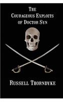 The Courageous Exploits of Doctor Syn: (English)